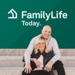 Family Life Today - Dave and Ann Wilson 